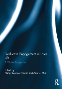صورة الغلاف: Productive Engagement in Later Life 1st edition 9780415698160