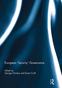 Cover image: European 'Security' Governance 1st edition 9780415695671