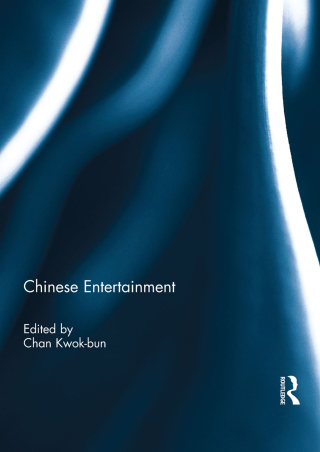 Cover image: Chinese Entertainment 1st edition 9780415695565