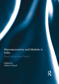 Omslagafbeelding: Macroeconomics and Markets in India 1st edition 9780415690171