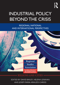 Imagen de portada: Industrial Policy Beyond the Crisis 1st edition 9781138377219