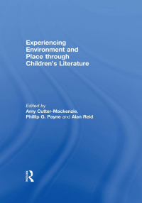 Imagen de portada: Experiencing Environment and Place through Children's Literature 1st edition 9780415754699