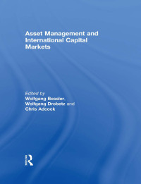 Imagen de portada: Asset Management and International Capital Markets 1st edition 9780415661874