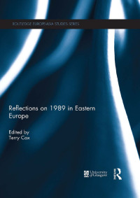 Cover image: Reflections on 1989 in Eastern Europe 1st edition 9780415636032