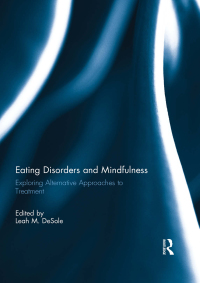 Imagen de portada: Eating Disorders and Mindfulness 1st edition 9781138844735