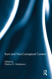 Cover image: Kant and Non-Conceptual Content 1st edition 9781138944343