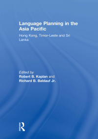 Cover image: Language Planning in the Asia Pacific 1st edition 9780415618519