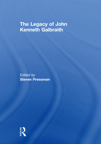 Cover image: The Legacy of John Kenneth Galbraith 1st edition 9780415617390