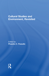 Cover image: Cultural Studies and Environment, Revisited 1st edition 9781138879553