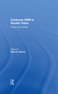 Cover image: Confucian HRM in Greater China 1st edition 9780415609784