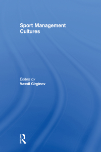 Imagen de portada: Sport Management Cultures 1st edition 9780415609203