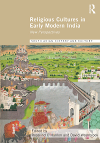 Omslagafbeelding: Religious Cultures in Early Modern India 1st edition 9780415602327