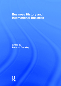 Cover image: Business History and International Business 1st edition 9781138863903