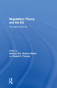صورة الغلاف: Negotiation Theory and the EU 1st edition 9780415596633