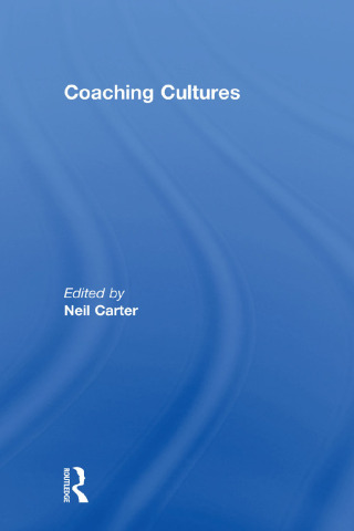 Cover image: Coaching Cultures 1st edition 9781138880603