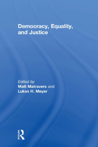 Cover image: Democracy, Equality, and Justice 1st edition 9781138874831