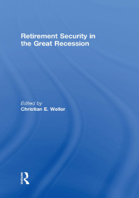 Imagen de portada: Retirement Security in the Great Recession 1st edition 9781138880368