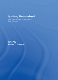 Cover image: Lynching Reconsidered 1st edition 9780415366762