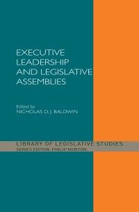 Cover image: Executive Leadership and Legislative Assemblies 1st edition 9780415360166