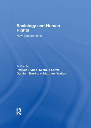 Cover image: Sociology and Human Rights: New Engagements 1st edition 9780415634304
