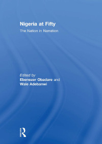 Cover image: Nigeria at Fifty 1st edition 9780415828871