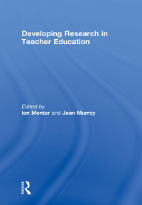 Cover image: Developing Research in Teacher Education 1st edition 9780415657969