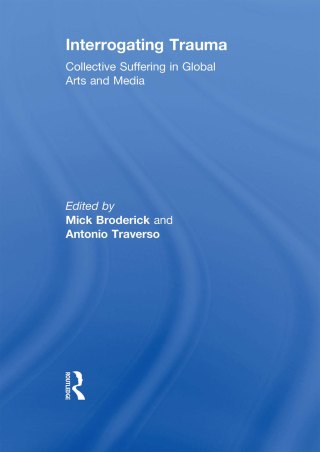 表紙画像: Interrogating Trauma 1st edition 9780415582780