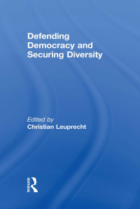 Cover image: Defending Democracy and Securing Diversity 1st edition 9780415576499