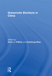 Cover image: Grassroots Elections in China 1st edition 9780415848053