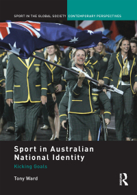 Omslagafbeelding: Sport in Australian National Identity 1st edition 9780415575553