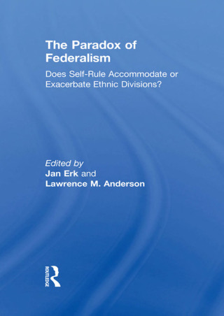 Imagen de portada: The Paradox of Federalism 1st edition 9780415816090