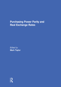Cover image: Purchasing Power Parity and Real Exchange Rates 1st edition 9780415639651