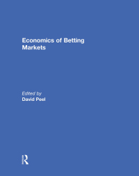 表紙画像: Economics of Betting Markets 1st edition 9780415847261