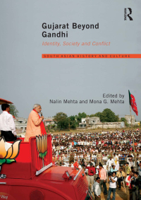 Imagen de portada: Gujarat Beyond Gandhi 1st edition 9780415828246