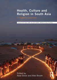 Titelbild: Health, Culture and Religion in South Asia 1st edition 9780415556095