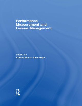 Cover image: Performance Measurement and Leisure Management 1st edition 9780367825058