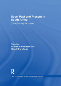 Cover image: Sport Past and Present in South Africa 1st edition 9780415552356