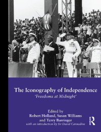 Cover image: The Iconography of Independence 1st edition 9780415853743