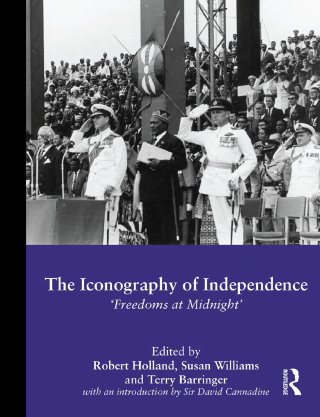 Imagen de portada: The Iconography of Independence 1st edition 9780415853743