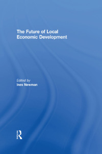 Imagen de portada: The Future of Local Economic Development 1st edition 9780415551267
