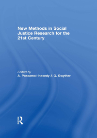 Cover image: New Methods in Social Justice Research for the Twenty-First Century 1st edition 9780415849715