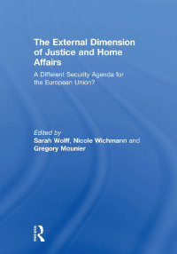 Imagen de portada: The External Dimension of Justice and Home Affairs 1st edition 9780415851121
