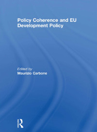 Cover image: Policy Coherence and EU Development Policy 1st edition 9780415849203