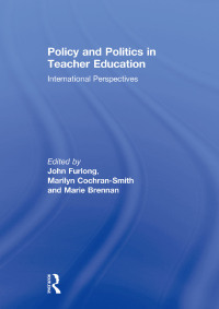 Imagen de portada: Policy and Politics in Teacher Education 1st edition 9780415664431
