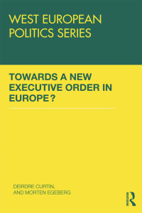 Omslagafbeelding: Towards A New Executive Order In Europe? 1st edition 9780415483131