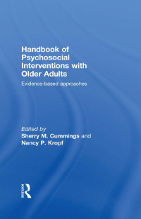 Imagen de portada: Handbook of Psychosocial Interventions with Older Adults 1st edition 9780415481854