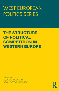 Imagen de portada: The Structure of Political Competition in Western Europe 1st edition 9780415478809