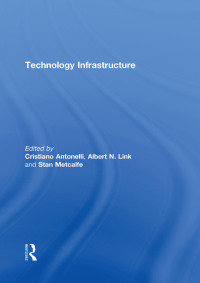 Cover image: Technology Infrastructure 1st edition 9780415850940