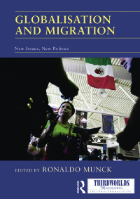 Imagen de portada: Globalisation and Migration 1st edition 9780415468329