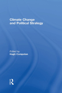 صورة الغلاف: Climate Change and Political Strategy 1st edition 9780415458702